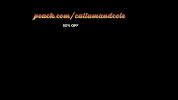 Callumandcole  20-11-2021 video Bottom